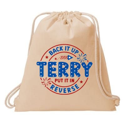 Back It Up Terry Put It In Reverse 4th Of July For Men Women Drawstring Bag