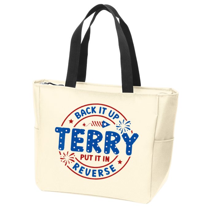Back It Up Terry Put It In Reverse 4th Of July For Men Women Zip Tote Bag