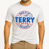 Back It Up Terry Put It In Reverse 4th Of July For Men Women Performance Shirt