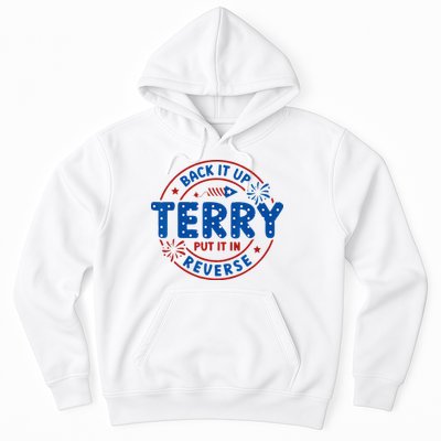 Back It Up Terry Put It In Reverse 4th Of July For Men Women Hoodie