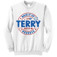 Back It Up Terry Put It In Reverse 4th Of July For Men Women Sweatshirt