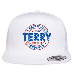 Back It Up Terry Put It In Reverse 4th Of July For Men Women Flat Bill Trucker Hat