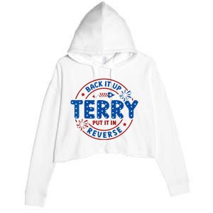 Back It Up Terry Put It In Reverse 4th Of July For Men Women Crop Fleece Hoodie