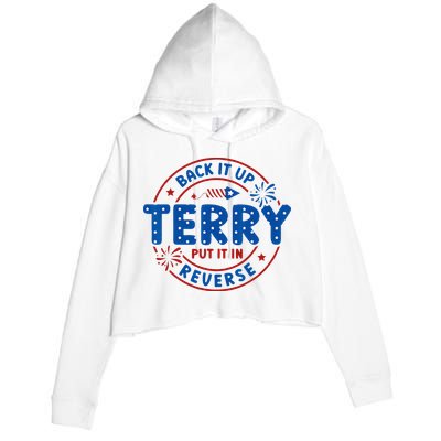 Back It Up Terry Put It In Reverse 4th Of July For Men Women Crop Fleece Hoodie