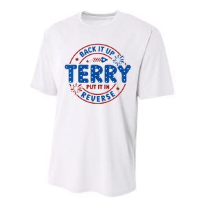 Back It Up Terry Put It In Reverse 4th Of July For Men Women Performance Sprint T-Shirt