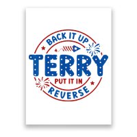 Back It Up Terry Put It In Reverse 4th Of July For Men Women Poster