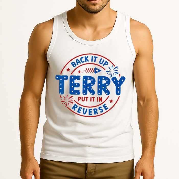 Back It Up Terry Put It In Reverse 4th Of July For Men Women Tank Top