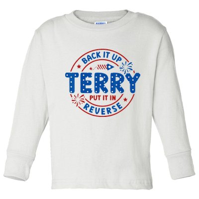 Back It Up Terry Put It In Reverse 4th Of July For Men Women Toddler Long Sleeve Shirt