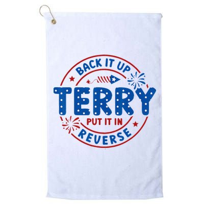 Back It Up Terry Put It In Reverse 4th Of July For Men Women Golf Towel