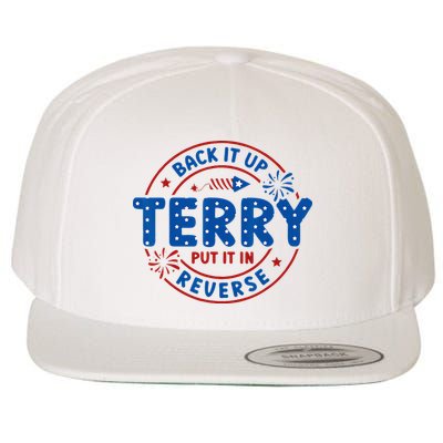 Back It Up Terry Put It In Reverse 4th Of July For Men Women Wool Snapback Cap