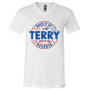 Back It Up Terry Put It In Reverse 4th Of July V-Neck T-Shirt