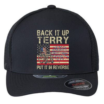 Back It Up Terry Put It In Reverse Firework Usa 4th Of July Flexfit Unipanel Trucker Cap