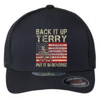 Back It Up Terry Put It In Reverse Firework Usa 4th Of July Flexfit Unipanel Trucker Cap