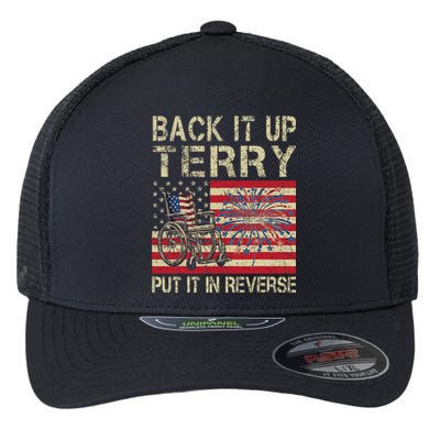 Back It Up Terry Put It In Reverse Firework Usa 4th Of July Flexfit Unipanel Trucker Cap