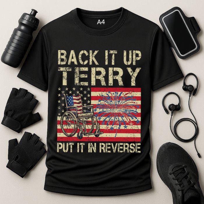 Back It Up Terry Put It In Reverse Firework Usa 4th Of July Performance Shirt