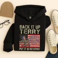 Back It Up Terry Put It In Reverse Firework Usa 4th Of July Hoodie