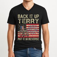 Back It Up Terry Put It In Reverse Firework Usa 4th Of July V-Neck T-Shirt