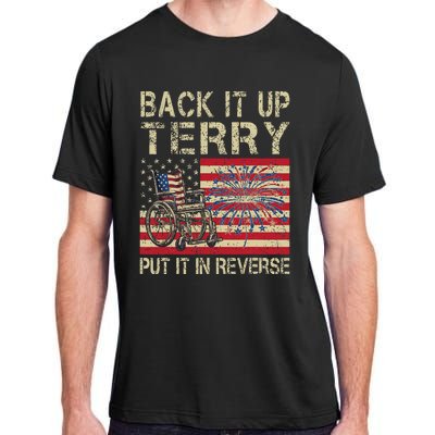 Back It Up Terry Put It In Reverse Firework Usa 4th Of July Adult ChromaSoft Performance T-Shirt