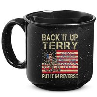 Back It Up Terry Put It In Reverse Firework Usa 4th Of July 15oz Campfire Ceramic Mug