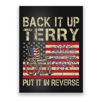 Back It Up Terry Put It In Reverse Firework Usa 4th Of July Poster