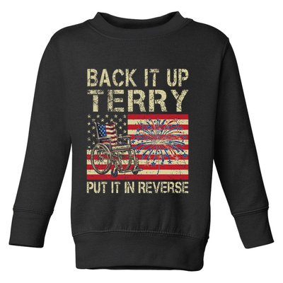 Back It Up Terry Put It In Reverse Firework Usa 4th Of July Toddler Sweatshirt