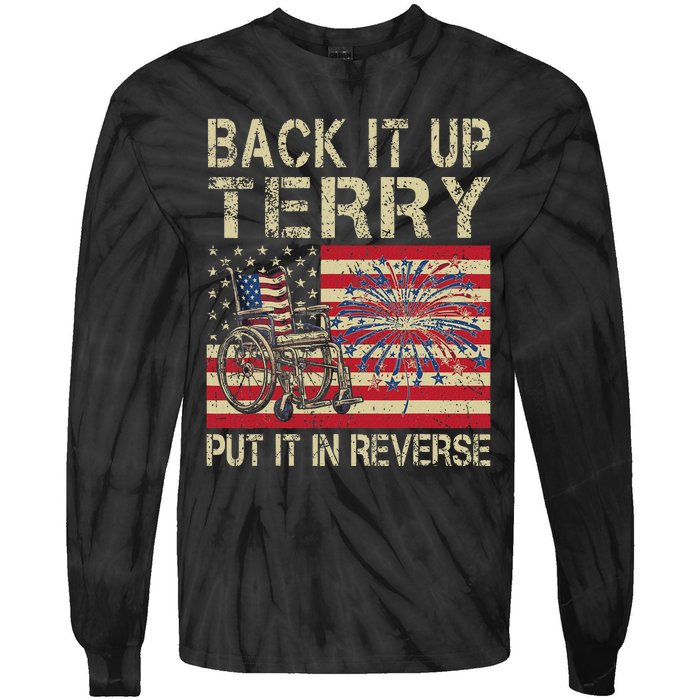 Back It Up Terry Put It In Reverse Firework Usa 4th Of July Tie-Dye Long Sleeve Shirt