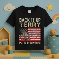Back It Up Terry Put It In Reverse Firework Usa 4th Of July Toddler T-Shirt