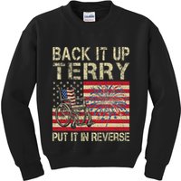 Back It Up Terry Put It In Reverse Firework Usa 4th Of July Kids Sweatshirt