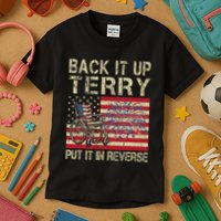 Back It Up Terry Put It In Reverse Firework Usa 4th Of July Kids T-Shirt