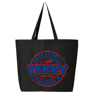 Back It Up Terry Put It In Reverse 4th Of July Fireworks 25L Jumbo Tote