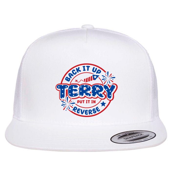 Back It Up Terry Put It In Reverse 4th Of July Fireworks Flatbill Hat