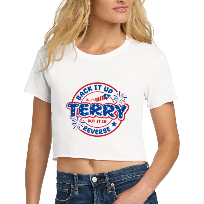 Back It Up Terry Put It In Reverse 4th Of July Fireworks Crop Top