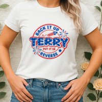 Back It Up Terry Put It In Reverse 4th Of July Fireworks Womens T-Shirt