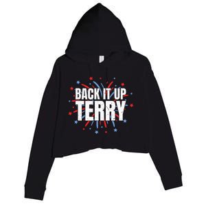 Back It Up Terry Funny 4th Of July Fireworks Crop Fleece Hoodie