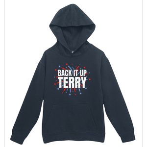 Back It Up Terry Funny 4th Of July Fireworks Urban Pullover Hoodie