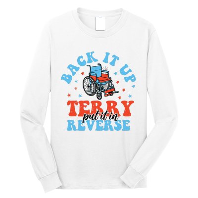 Back It Up Terry Put It In Reverse Long Sleeve Shirt