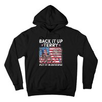 Back It Up Terry Put It In Reverse Firework 4th Of July Hoodie