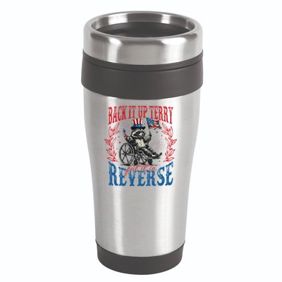 Back It Up Terry Put It In Reverse Funny Racoon 4th Of July 16oz Travel Tumbler