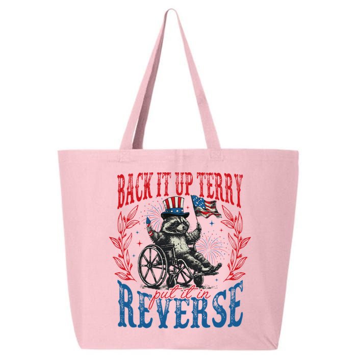 Back It Up Terry Put It In Reverse Funny Racoon 4th Of July 25L Jumbo Tote