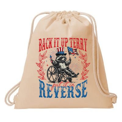 Back It Up Terry Put It In Reverse Funny Racoon 4th Of July Drawstring Bag