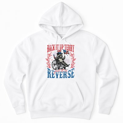 Back It Up Terry Put It In Reverse Funny Racoon 4th Of July Hoodie
