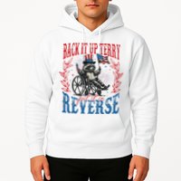 Back It Up Terry Put It In Reverse Funny Racoon 4th Of July Hoodie