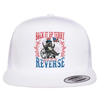 Back It Up Terry Put It In Reverse Funny Racoon 4th Of July Flatbill Hat