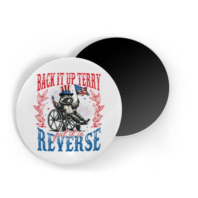 Back It Up Terry Put It In Reverse Funny Racoon 4th Of July Magnet