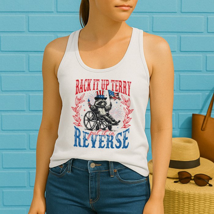 Back It Up Terry Put It In Reverse Funny Racoon 4th Of July Womens Tank Top