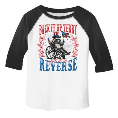 Back It Up Terry Put It In Reverse Funny Racoon 4th Of July Toddler Fine Jersey T-Shirt
