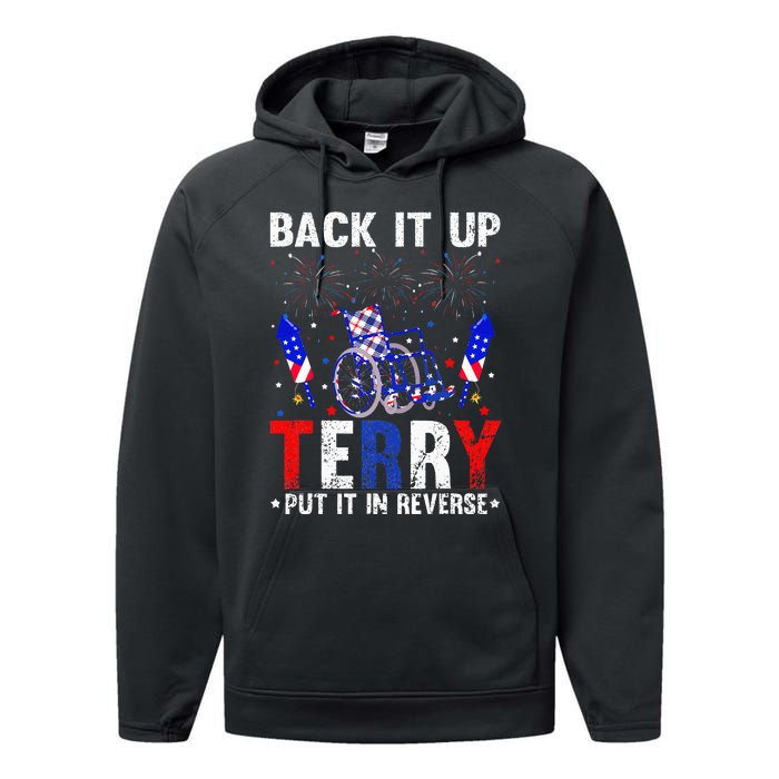 Back It Up Terry Put It In Reverse Funny 4th Of July Performance Fleece Hoodie