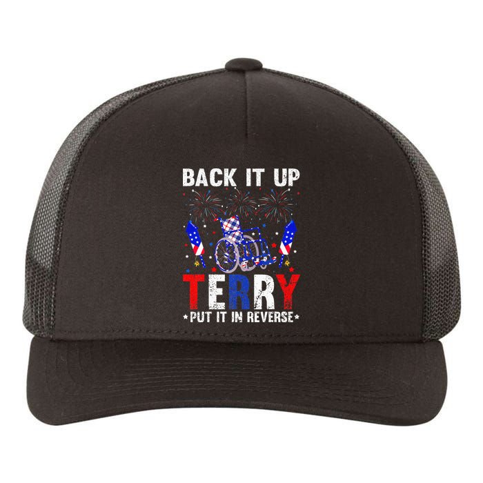 Back It Up Terry Put It In Reverse Funny 4th Of July Yupoong Adult 5-Panel Trucker Hat