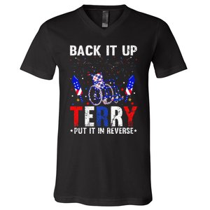 Back It Up Terry Put It In Reverse Funny 4th Of July V-Neck T-Shirt