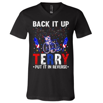 Back It Up Terry Put It In Reverse Funny 4th Of July V-Neck T-Shirt